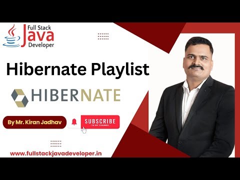 Hibernate Framework Playlist | Learn with Mr. Kiran Jadhav