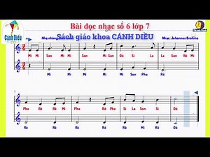 BÀI ĐỌC NHẠC SỐ 6 LỚP 7 CÁNH DIỀU | SGK CÁNH DIỀU | Ghi tên nốt nhác | #canhdieu #cánhdiều #amnhac