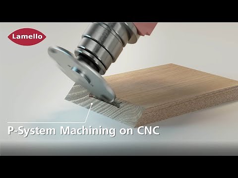 All CNC machining options for the Lamello P-System at a glance