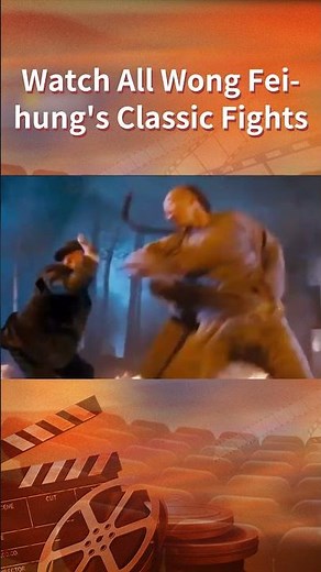 Watch All Wong Fei hung's Classic Fights | China Movie Channel ENGLISH