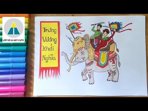 Vẽ Hai BÀ TRƯNG khởi nghĩa | Vẽ anh hùng dân tộc trong mĩ thuật tạo hình | Vẽ nhân vật lịch sử