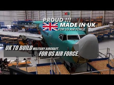 UK set to build military aircraft for the US Air Force, For the first time in over fifty years
