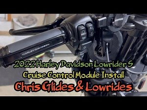2022 Harley-Davidson Lowrider S Cruise Control module Install video.