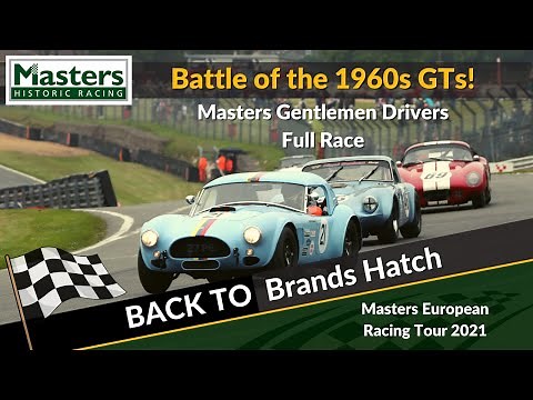Battle of the 1960s GTs | Brands Hatch 2021 | Masters Historic Racing
