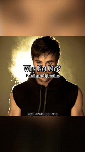 Enrique Iglesias Why Not Me Full Song Lyrics