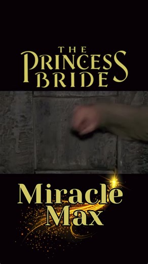 Your Glory Days on Instagram: "Miracle Max from Princess Bride #funny #funnyvideos #comedy #funnytiktok #movie"