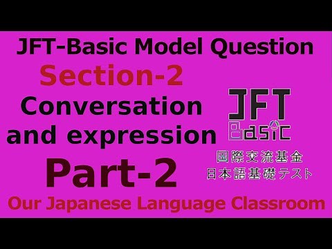 JFT-Basic Exam || Sample question||Conversation and expression ||Part-2