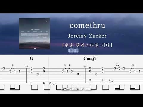 comethru - Jeremy Zucker [Fingerstyle TAB] ★★★☆☆