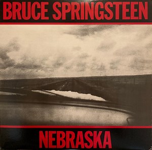 Bruce Springsteen - Nebraska