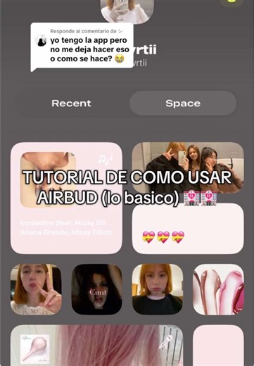 Tutorial básico de la app AirBud