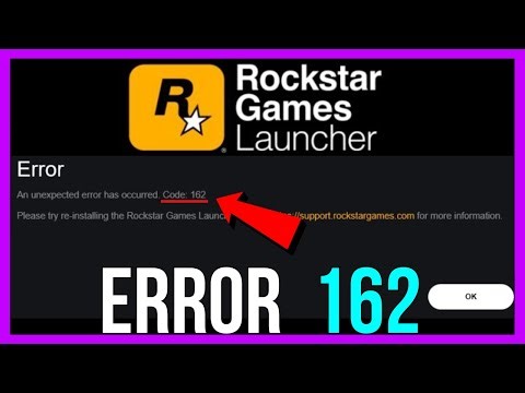 How to FIX Rockstar Games Launcher Error Code 162 (2026 FIX)