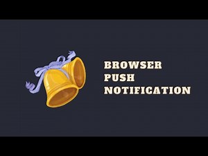 Show Push Notification In Browser