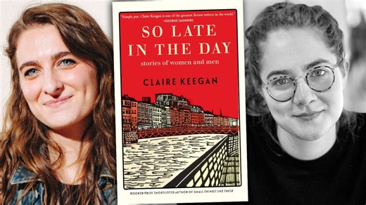Sara McFarlane & Maria McIndoo Acquire Film Rights To Claire Keegan’s ‘So Late In The Day’