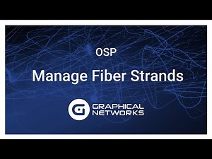 Manage Your Fiber Strands Using Outside Plant Software