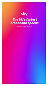 The UK’s fastest broadband speeds of any major provider have arrived. Switch to Sky. | Sky