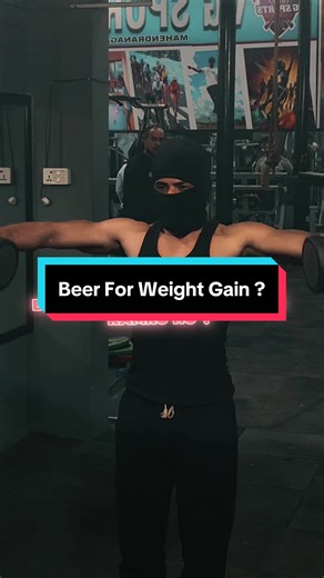 Beer weight Gain ? #gymtok #fyp #nepalifitness #gymmotivation