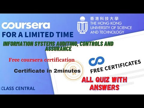 Information Systems Auditing, Controls and Assurance,(week1-4) All Quiz Answers.#coursera #learners