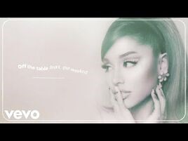 Ariana Grande, The Weeknd - off the table (Audio)