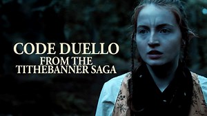 Code Duello: From The Tithebanner Saga - Apple TV