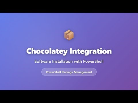 Chocolatey Integration with PowerShell: Software Installation Tutorial for Beginners