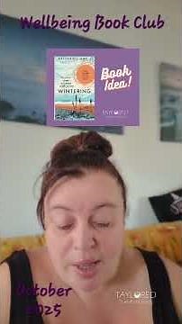 Octobers 25 Wellbeing Book Club - Wintering by Katherine May