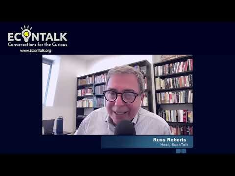 The Top EconTalk Conversations of 2023 (with Russ Roberts) 4/29/24