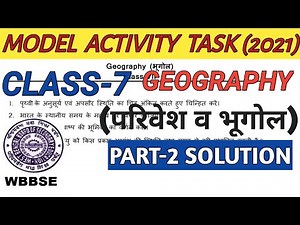 Class 7 Geography(परिवेश व भूगोल) Model Activity Task Part 2 Hindi Medium//Paribesh O Bhugol Class 7