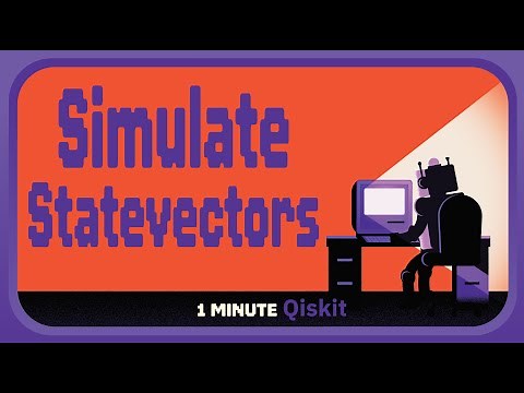 How can I Simulate Statevectors in Qiskit? 1 Minute Qiskit