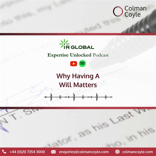 Wills and probate can feel complex, especially when disputes arise. Patrick Green and Adam Palmer appeared in the latest episode of IR Global's Expertise Unlocked to discuss the key legal issues surrounding wills, probate, and inheritance disputes in England and Wales, and the practical steps individuals and families can take to reduce the risk of conflict. Whether you’re planning your estate, dealing with probate, or navigating cross-border family wealth and potential inheritance disputes, this