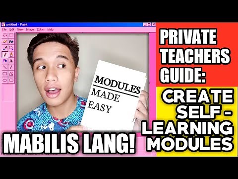 Creating Self Learning Modules for Private School Teachers in 3 STEPS