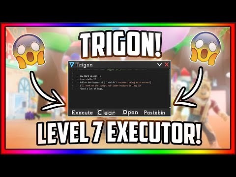 *NEW* ✅OP LEVEL 7 EXECUTOR!✅ (Games, Loadstrings, Full Lua) Trigon!