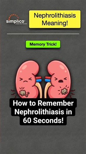 🔥 How to Remember Nephrolithiasis in 60 Seconds! [Meaning Definition] #nursing #medicalterminology