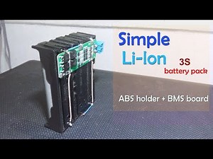 DIY Simple 3S Battery Pack ABS+BMS