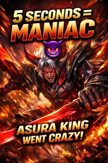 5 Seconds = MANIAC 😈 Asura King Went Crazy!
