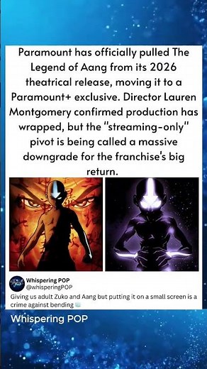 Paramount has officially pulled The Legend of Aang from its 2026 theatrical release, moving it to a