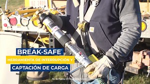【工具技术】BREAK-SAFE®：Utility SolutionsUtility Solutions尤斯罗的负荷中断和接收工具#消弧器