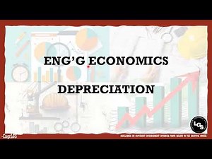 PART 6 DEPRECIATION STRAIGHT LINE METHOD AND SINKING FUND FORMULA PART 1