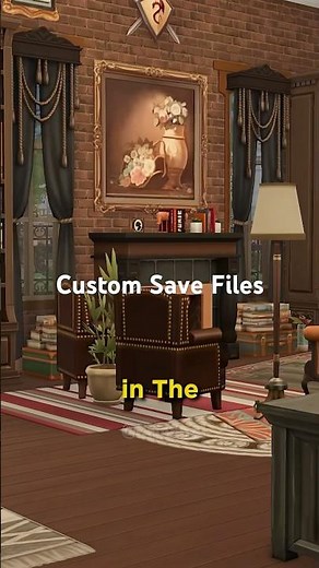 Custom save files are so easy! #sims4
