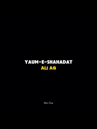 Yaum e Shaahadat: Remembering Mola Ali as