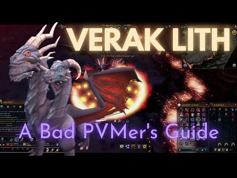 Verak Lith: A Bad PVMer's Solo Guide
