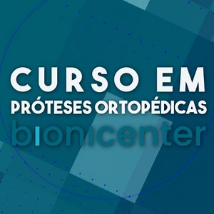 Curso Próteses Ortopédicas Bionicenter