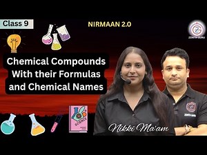 Chemical compounds with their formulas and chemical names | CLASS 9th Science | By Nikki Ma'am
