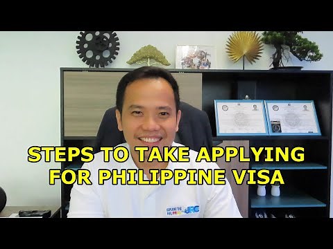 STEPS TO TAKE APPLYING FOR PHILIPPINE VISA