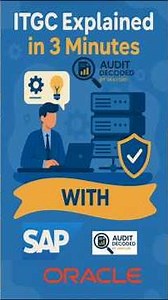 What is ITGC? – With Real SAP & Oracle Examples #sap #oracle #audit #riskmanagement #internalaudit
