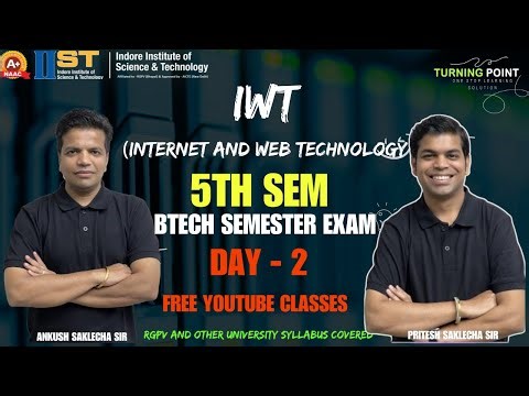 DAY 2 | IWT | Internet and Web Technology | RGPV and other University | Ankush Saklecha