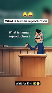376K views · 31K reactions | What is Human Reproduction 藍 . . . Please  Like  Share ❤️ Comment and Follow . #teacher #student #class #study #learn #reproduction #funny #funnyvideo #comedy #cartoon #2danimation | Cartoon Wala | Facebook
