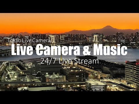 【Tokyo Healing View】【東京夕景ライブ】美しすぎる東京湾の夕日 × 癒し音楽｜Rainbow Bridge × Mt. Fuji｜24/7 Live Chill Music
