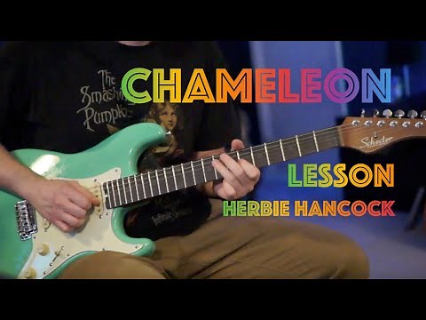 Chameleon Guitar Lesson - Herbie Hancock