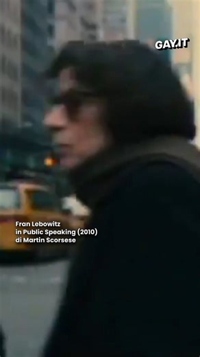 Fran Lebowitz, intellettuale e scrittice, parla della sua omosessualità in Public Speaking (2010), primo dei due documentari che Martin Scorsese le ha dedicato (il secondo è Pretend It's a City del 2021). Lebowitz, nata nel New Jersey ma newyorchese nell'anima, parla raramente del suo orientamento sessuale. In un'intervista del 2021 per il The Guardian, Fran ha raccontato così la sua giovinezza nella città natale: «È una cosa molto difficile da spiegare ai giovani di oggi. Essere gay, all'epoca