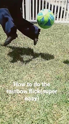 How to do the rainbow flick #soccer